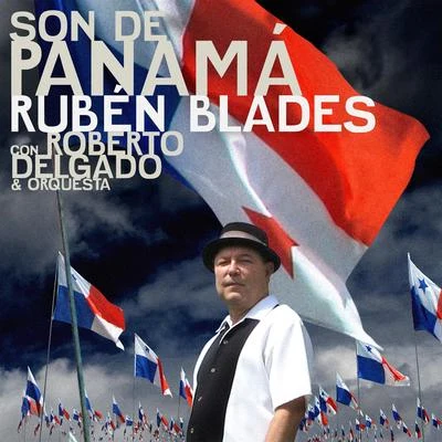 Rubén Blades Son de Panamá