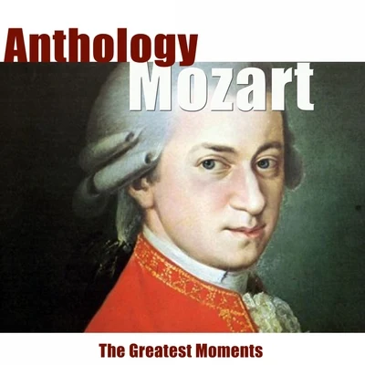 Alfred Scholtz/London Philarmonic Orchestra Mozart: Anthology (Remastered)