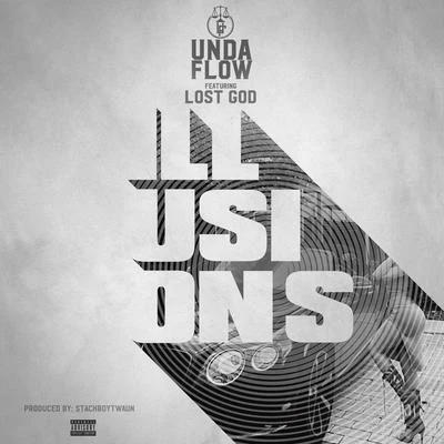 Undaflow Illusions (feat. Lost God)