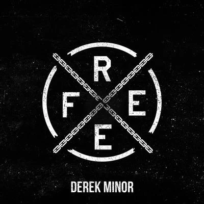 Derek Minor Free - Single