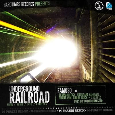 Famoso Underground Railroad Remix (Digi 12)