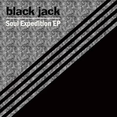 Black Jack Soul Expedition