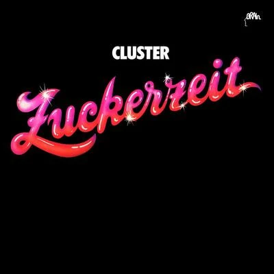 Cluster Zuckerzeit