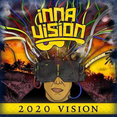 Inna Vision 2020 Vision