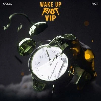 Riot Wake Up (RIOT VIP)