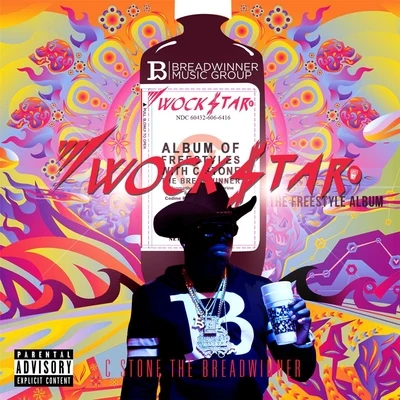 C.Stone the Breadwinner Wockstar: The Freestyle Album