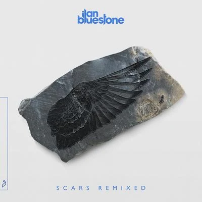 ilan Bluestone Scars (Remixed)