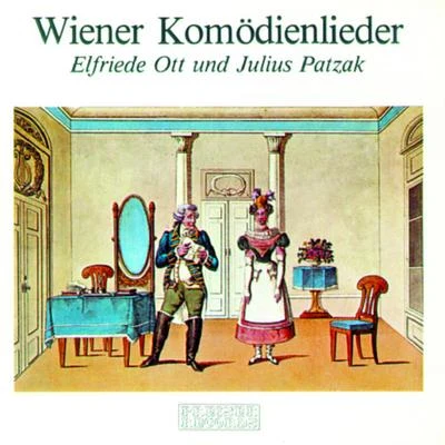 Julius Patzak/Gustav Zelibor Wiener Komödienlieder