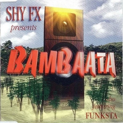 Shy FX Bambaata