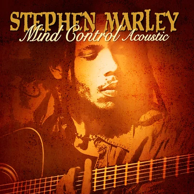 Stephen Marley Mind Control (Acoustic)