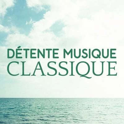 Musique Classique Musique classique pour se détendre