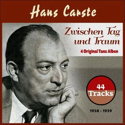 Hans Carste Zwischen Tag und Traum (4 Original Alben 1958 - 1961)