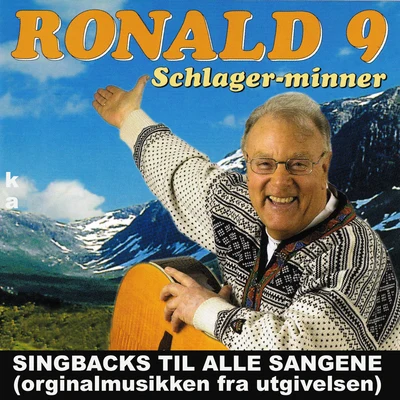 Ronald Ronald 9 Schlager-minner