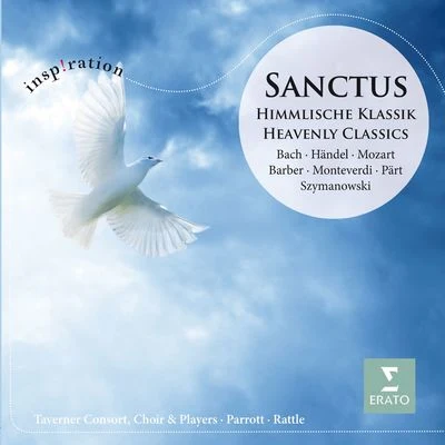 Andrew Parrott Sanctus: Himmlische Klassik (Heavenly Classics)