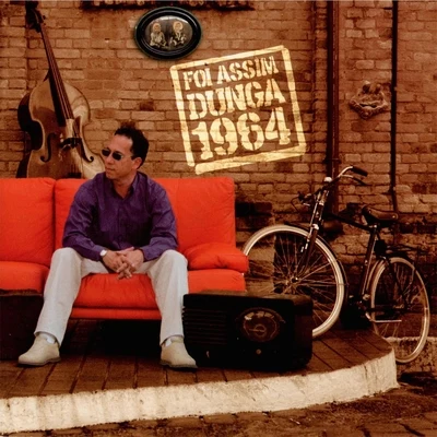 Dunga Foi Assim: Dunga 1964