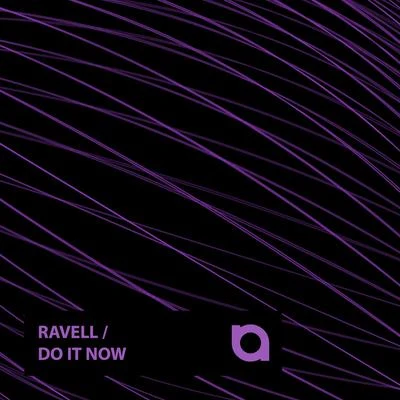 Ravell Do It Now