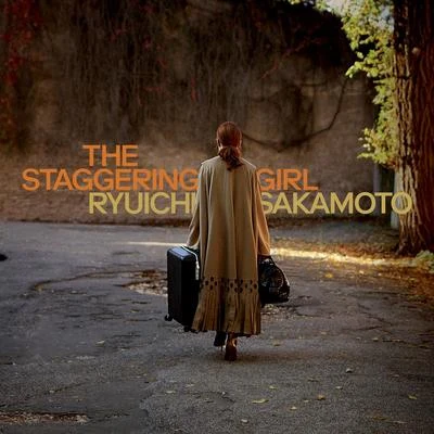 坂本龍一 The Staggering Girl (Original Motion Picture Soundtrack)