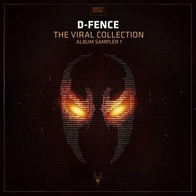 D-Fence The Viral Collection Album Sampler 1