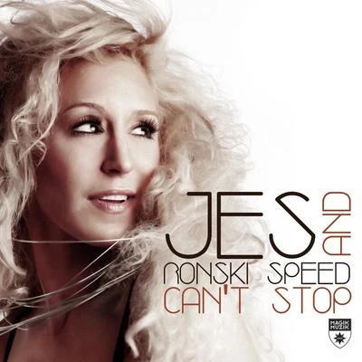 Ronski Speed/JES Can’t Stop