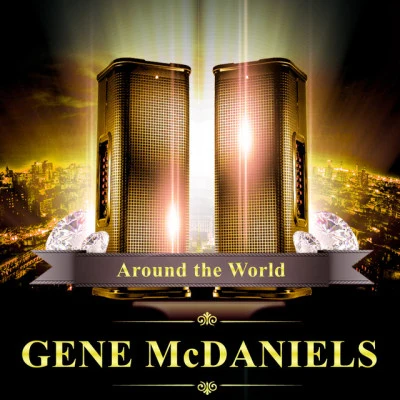 Gene McDaniels Around the World