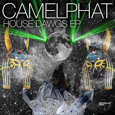 CamelPhat House Dawgs EP