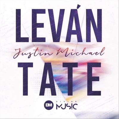 Justin Michael Levantate