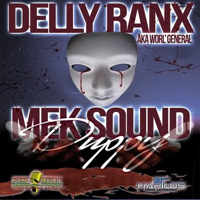 Delly Ranx Mek Sound Duppy - Single