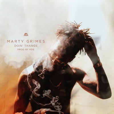 Marty Grimes Doin Thangs