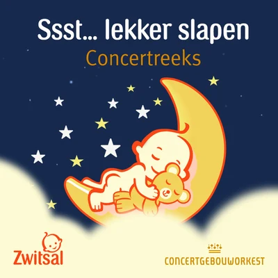 Concertgebouworkest Ssst... lekker slapen: Concertreeks