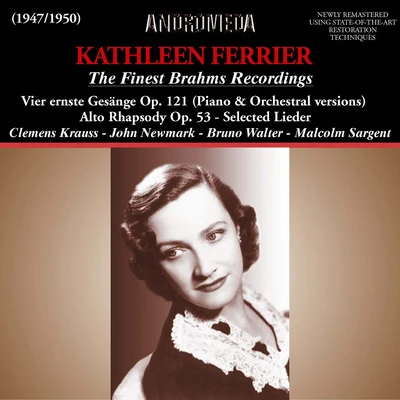 Kathleen Ferrier BRAHMS, J.: Vocal Music (The Finest Brahms Recordings) (Ferrier) (1947-1950)