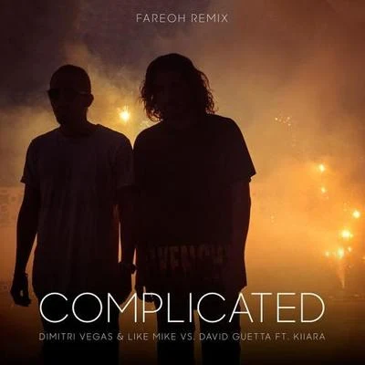 Fareoh Complicated (Fareoh Remix)