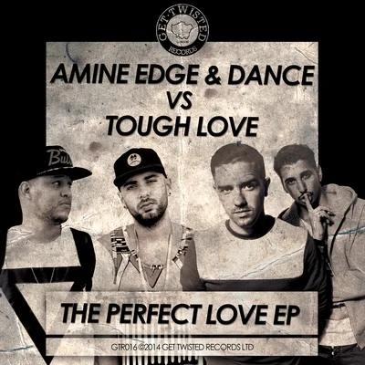 Amine Edge The Perfect Love