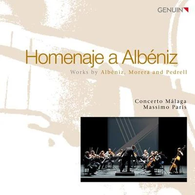 Massimo Paris Orchestral Music (Spanish) - MORERA, E.PEDRELL, F.ALBENIZ, I. (Homenaje a Albeniz) (Paris)