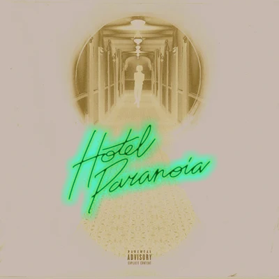 Jazz Cartier Hotel Paranoia