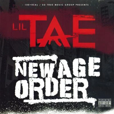 Lil Tae New Age Order