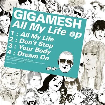 Gigamesh Kitsuné: All My Life - EP