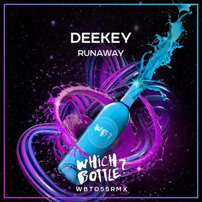 Deekey Runaway