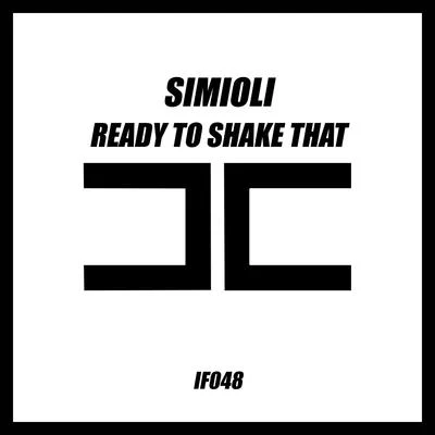 Simioli Ready to Shake That