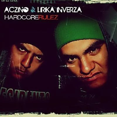 Aczino Hardcore Rulez