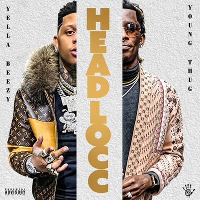 Yella Beezy/Young Thug Headlocc (feat. Young Thug)