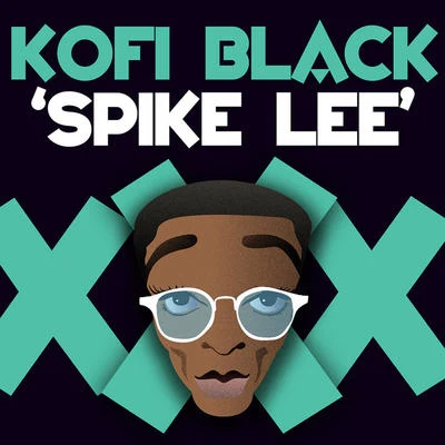 Kofi Black Spike Lee