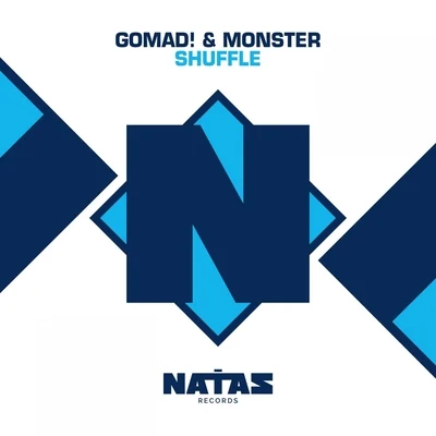 Gomad! & Monster Shuffle