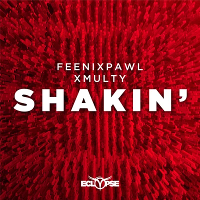 Feenixpawl Shakin'