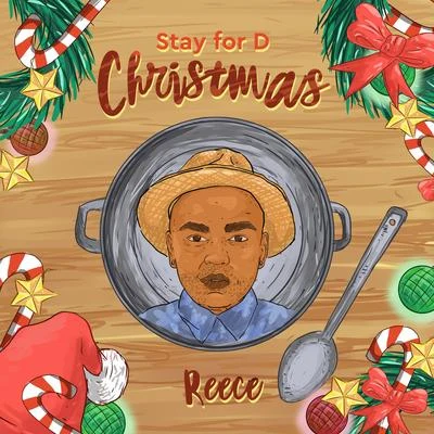 Reece Stay for D Christmas