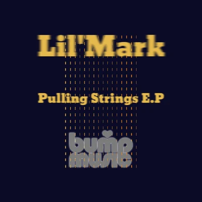 Lil Mark Pulling Strings