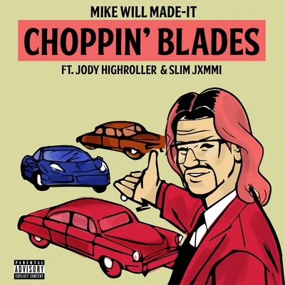 Mike WiLL Made-It Choppin Blades