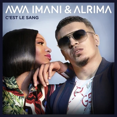 Alrima/Awa Imani Cest le sang