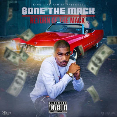 Bone The Mack Return of the Mack