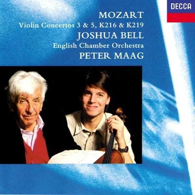 Joshua Bell Violin Concerto No.5 in A, K.219