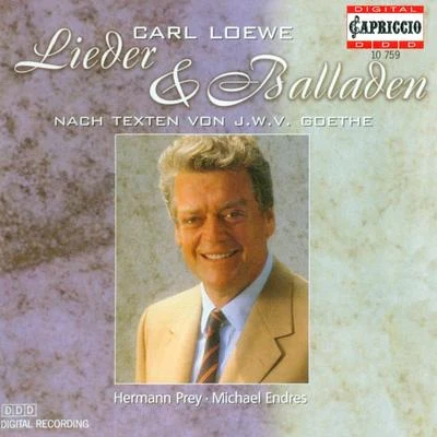 Hermann Prey LOEWE, C.: Vocal Music (Prey, Endres)